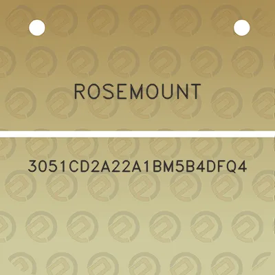 rosemount-3051cd2a22a1bm5b4dfq4