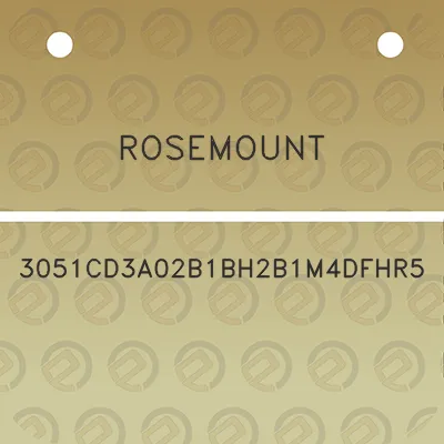 rosemount-3051cd3a02b1bh2b1m4dfhr5