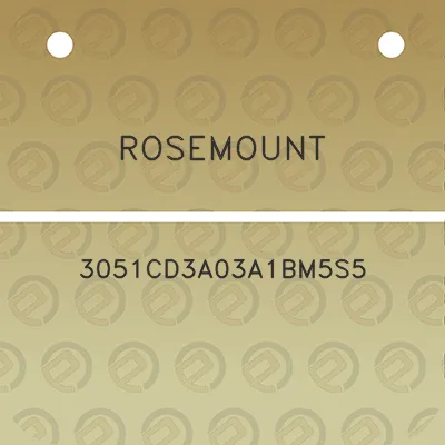 rosemount-3051cd3a03a1bm5s5