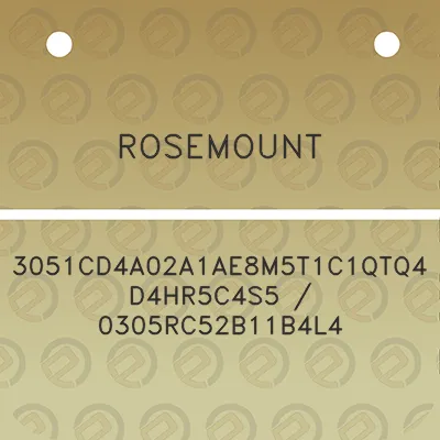 rosemount-3051cd4a02a1ae8m5t1c1qtq4d4hr5c4s5-0305rc52b11b4l4