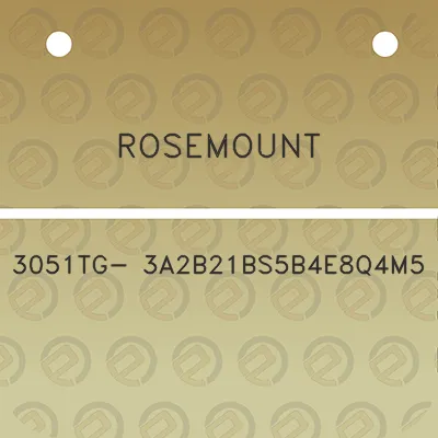 rosemount-3051tg-3a2b21bs5b4e8q4m5