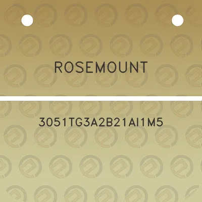 rosemount-3051tg3a2b21ai1m5