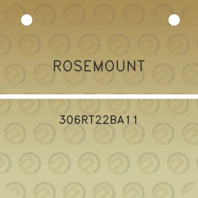 rosemount-306rt22ba11