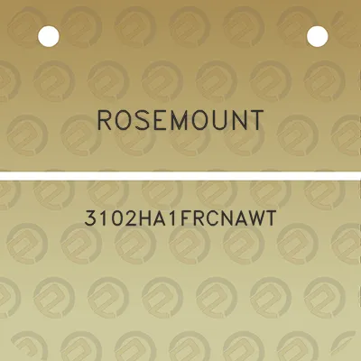 rosemount-3102ha1frcnawt