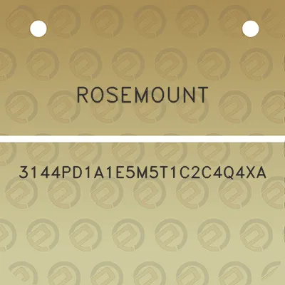 rosemount-3144pd1a1e5m5t1c2c4q4xa