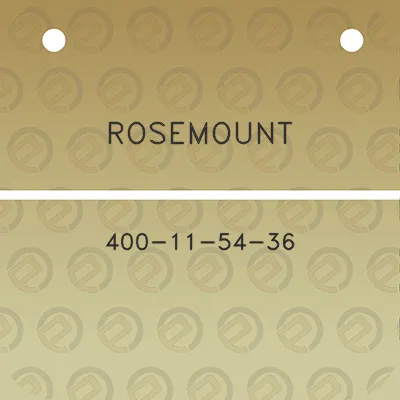 rosemount-400-11-54-36