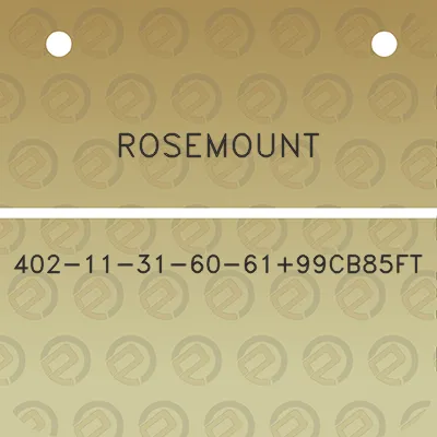 rosemount-402-11-31-60-6199cb85ft