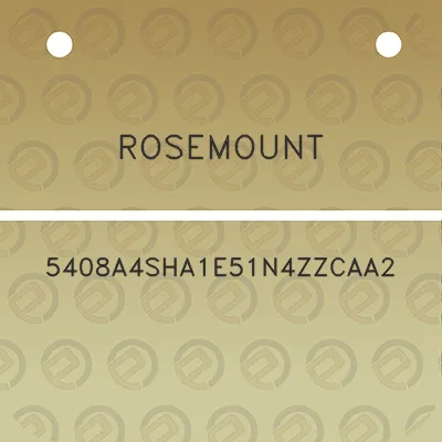 rosemount-5408a4sha1e51n4zzcaa2