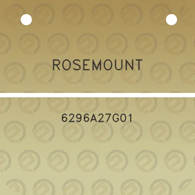 rosemount-6296a27g01