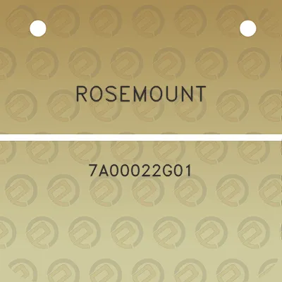 rosemount-7a00022g01