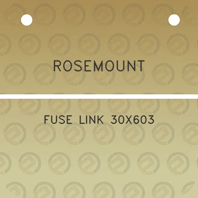 rosemount-fuse-link-30x603