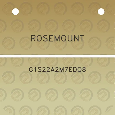 rosemount-g1s22a2m7edq8