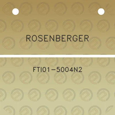 rosenberger-fti01-5004n2