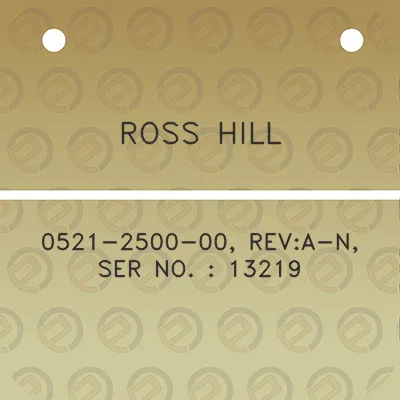 ross-hill-0521-2500-00-reva-n-ser-no-13219