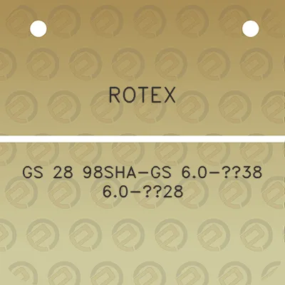 rotex-gs-28-98sha-gs-60-38-60-28