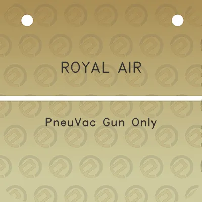 royal-air-pneuvac-gun-only