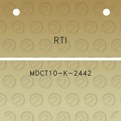 rti-mdct10-k-2442