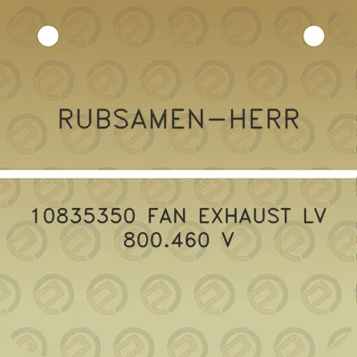 rubsamen-herr-10835350-fan-exhaust-lv-800460-v