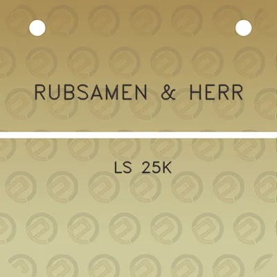 rubsamen-herr-ls-25k