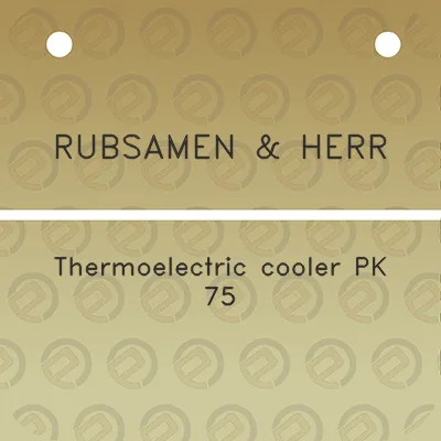 rubsamen-herr-thermoelectric-cooler-pk-75