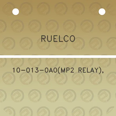 ruelco-10-013-0a0mp2-relay