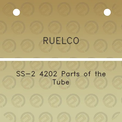 ruelco-ss-2-4202-parts-of-the-tube