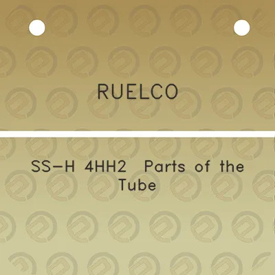 ruelco-ss-h-4hh2-parts-of-the-tube