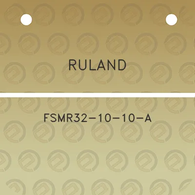 ruland-fsmr32-10-10-a