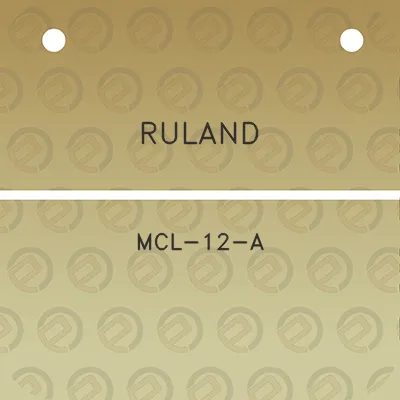 ruland-mcl-12-a