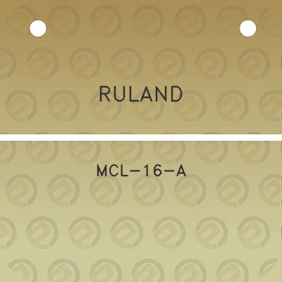 ruland-mcl-16-a