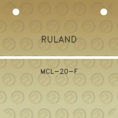 ruland-mcl-20-f