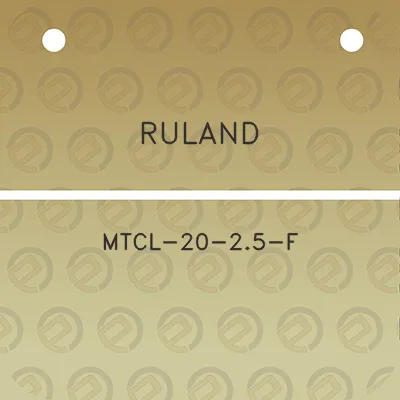 ruland-mtcl-20-25-f