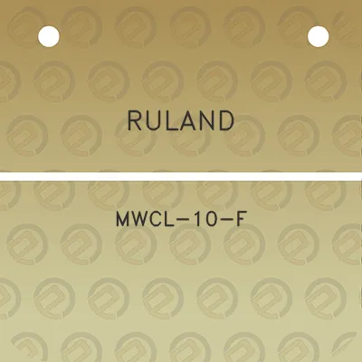 ruland-mwcl-10-f