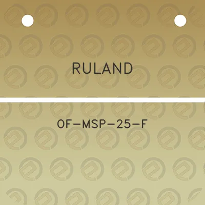 ruland-of-msp-25-f