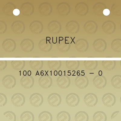 rupex-100-a6x10015265-0