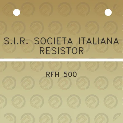 sir-societa-italiana-resistor-rfh-500