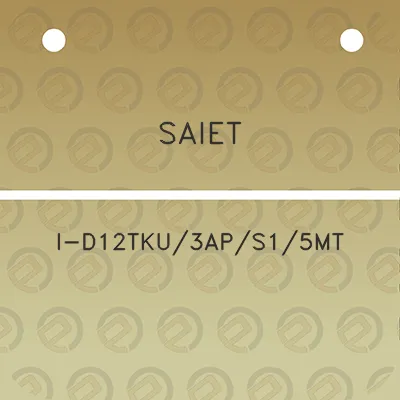 saiet-i-d12tku3aps15mt