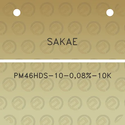 sakae-pm46hds-10-008-10k