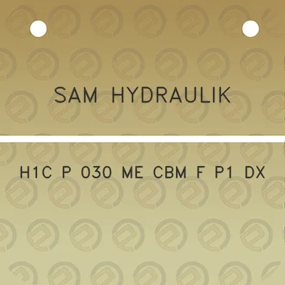 sam-hydraulik-h1c-p-030-me-cbm-f-p1-dx