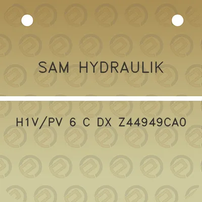 sam-hydraulik-h1vpv-6-c-dx-z44949ca0