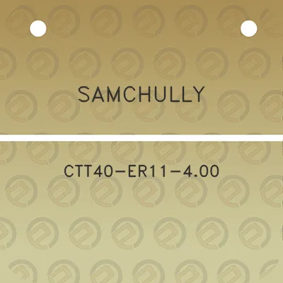 samchully-ctt40-er11-400