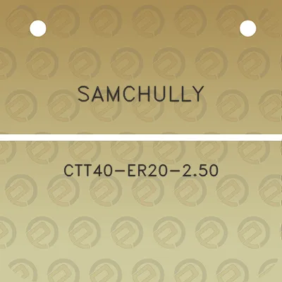 samchully-ctt40-er20-250