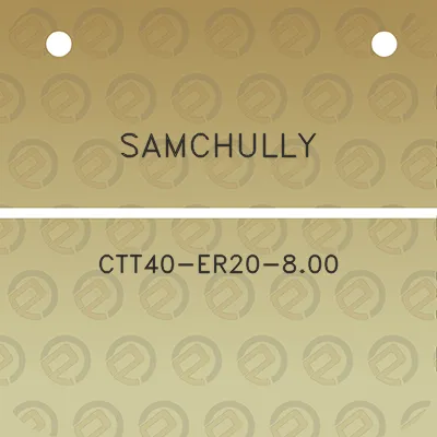 samchully-ctt40-er20-800