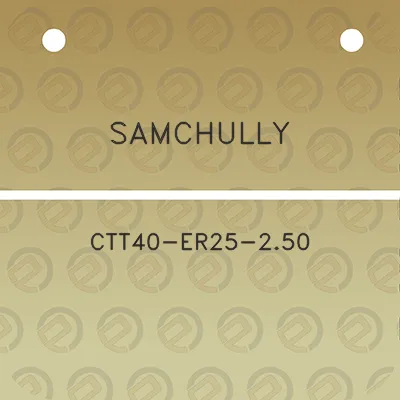 samchully-ctt40-er25-250