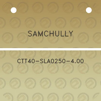 samchully-ctt40-sla0250-400