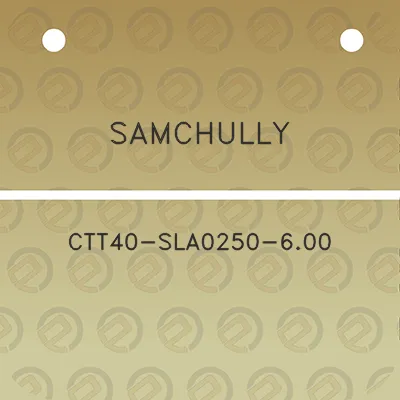 samchully-ctt40-sla0250-600