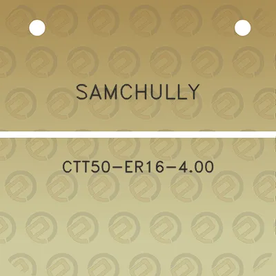 samchully-ctt50-er16-400