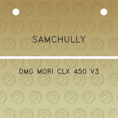 samchully-dmg-mori-clx-450-v3