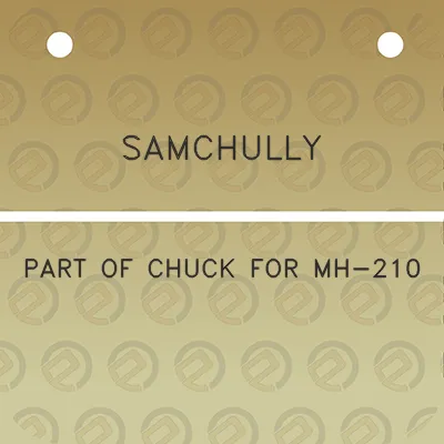 samchully-part-of-chuck-for-mh-210