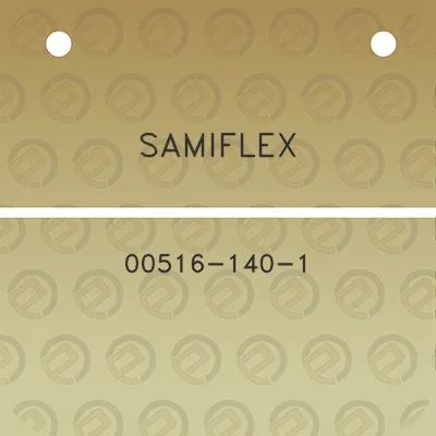 samiflex-00516-140-1